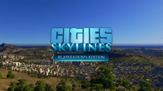 Cities: Skylines выйдет на PlayStation 4 в середине августа
