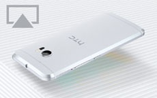 HTC 10 стал первым Android-смартфоном с нативной поддержкой AirPlay