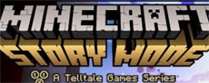 Первый трейлер первого эпизода игры Minecraft: Story Mode