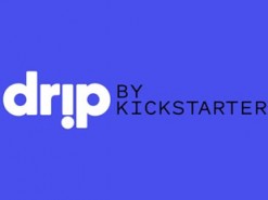 Kickstarter запустил подписочную краудфандинговую платформу Drip