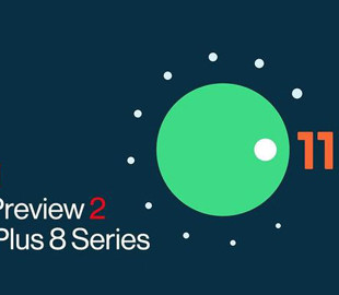 Смартфоны серии OnePlus 8 получили прошивку Android 11 Developer Preview 2