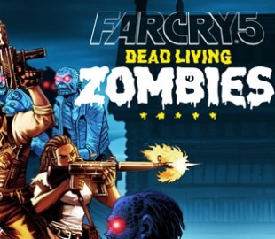 Зомби нагрянут в Far Cry 5 в конце августа