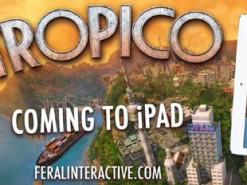 Легендарная стратегия Tropico выйдет на iPad в этом году