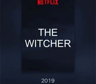 Выход сериала «Ведьмак» назначили на 2019 год
